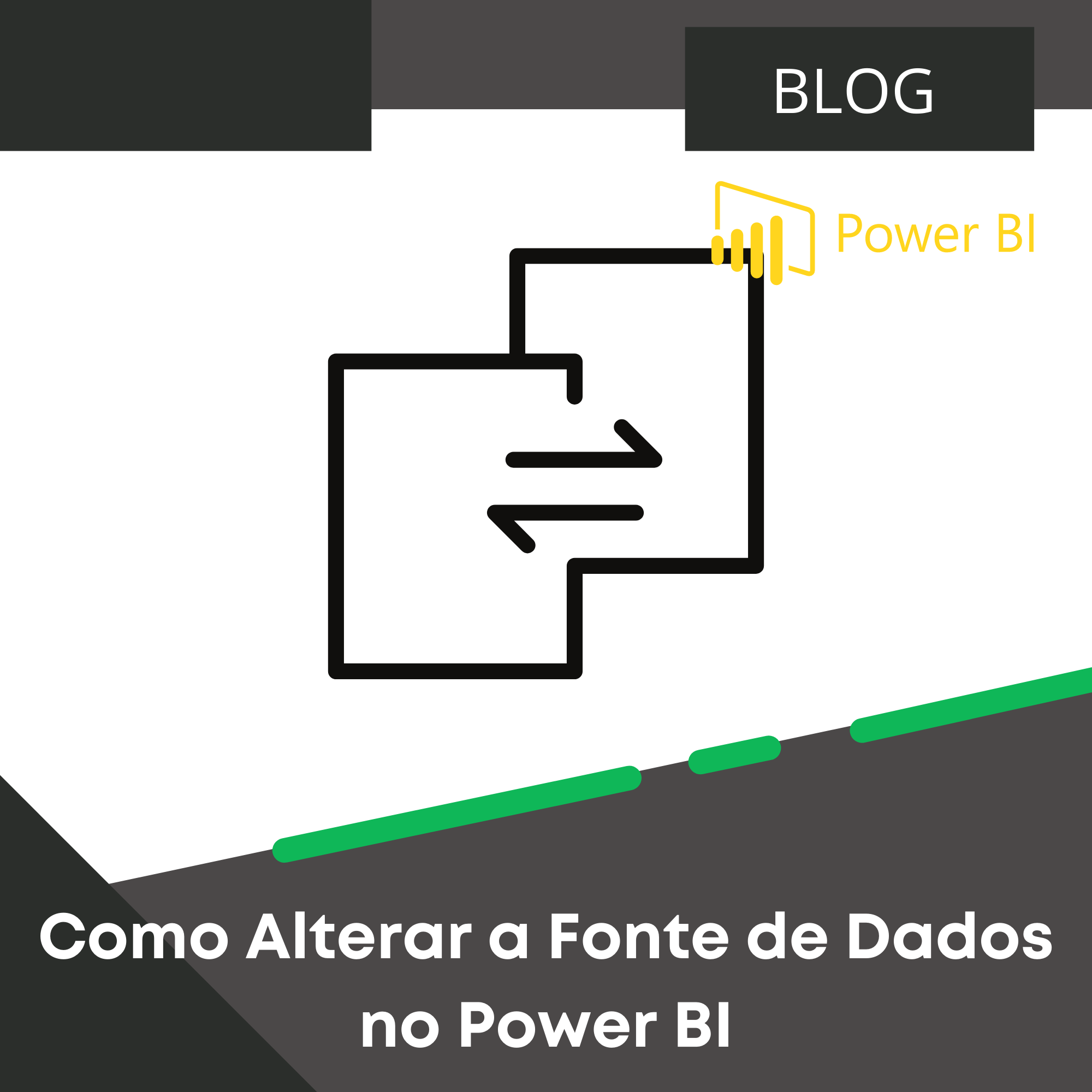 Como Alterar A Fonte De Dados No Power Bi Smart Planilhas