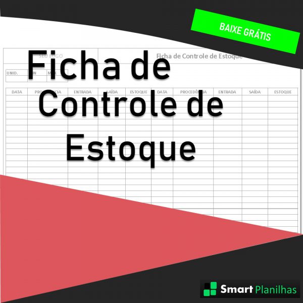 Ficha De Controle De Estoque Em Excel - Smart Planilhas