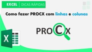 como-fazer-procx-com-linhas-e-colunas