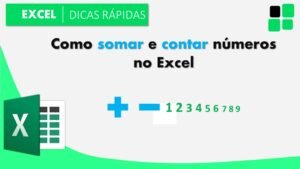 Como somar e contar números no Excel