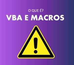 Macros e VBA