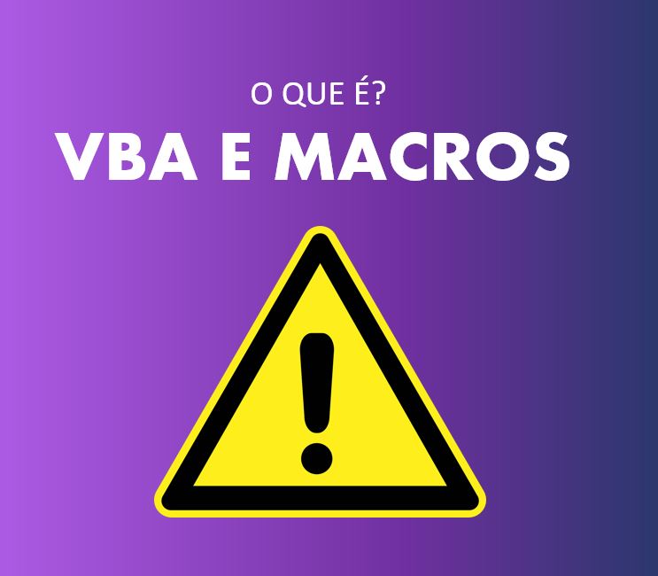 Macros e VBA