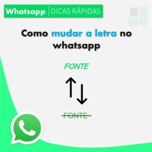 mudar-fonte-do-whatsapp