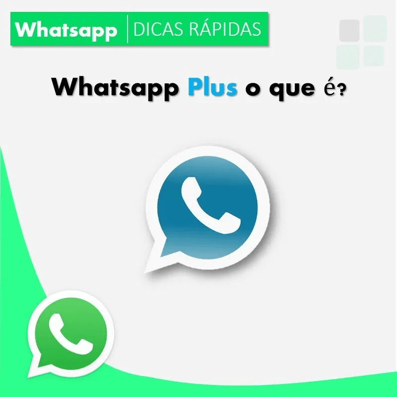 WhatsApp Plus: o que é