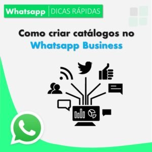 como-criar-catalogos-no-whatsapp-business-facil