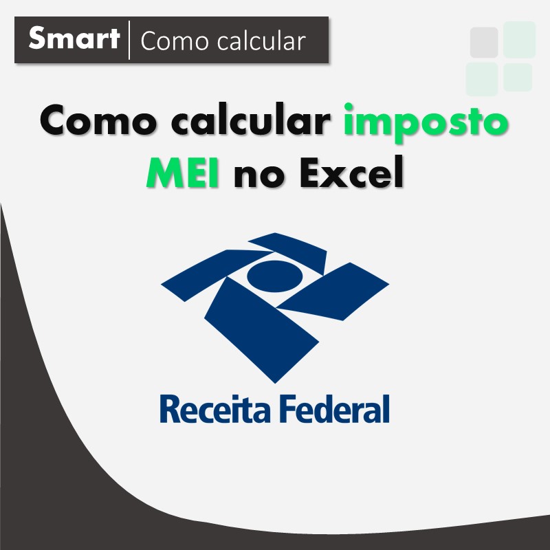 Como calcular imposto MEI Smart Planilhas