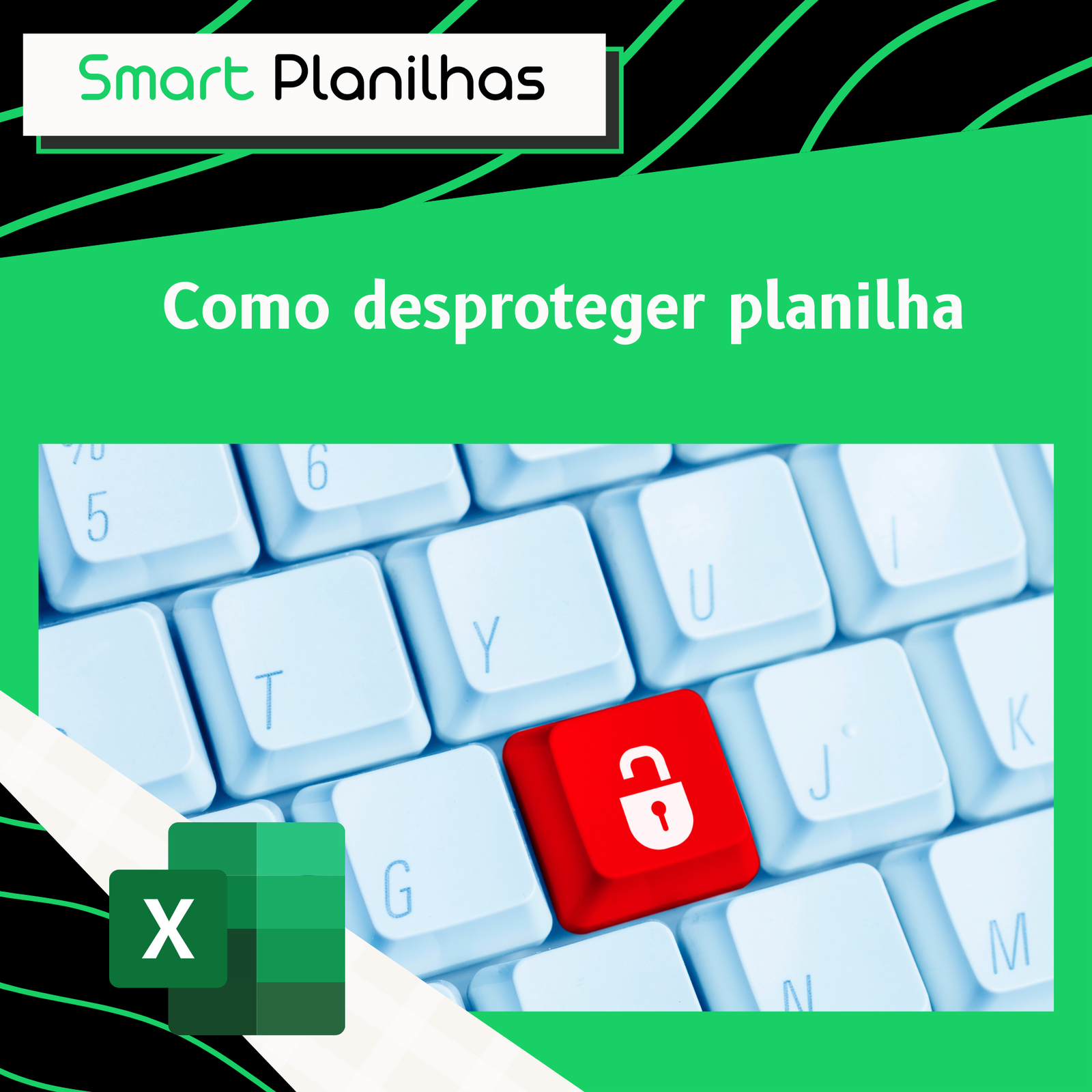 Como Desproteger Planilha Smart Planilhas