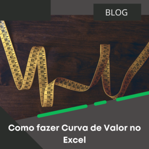 como-fazer-curva-de-valor-no-excel