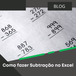 como-fazer-subtracao-excel