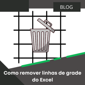 como-remover-linhas-de-grade-do-excel