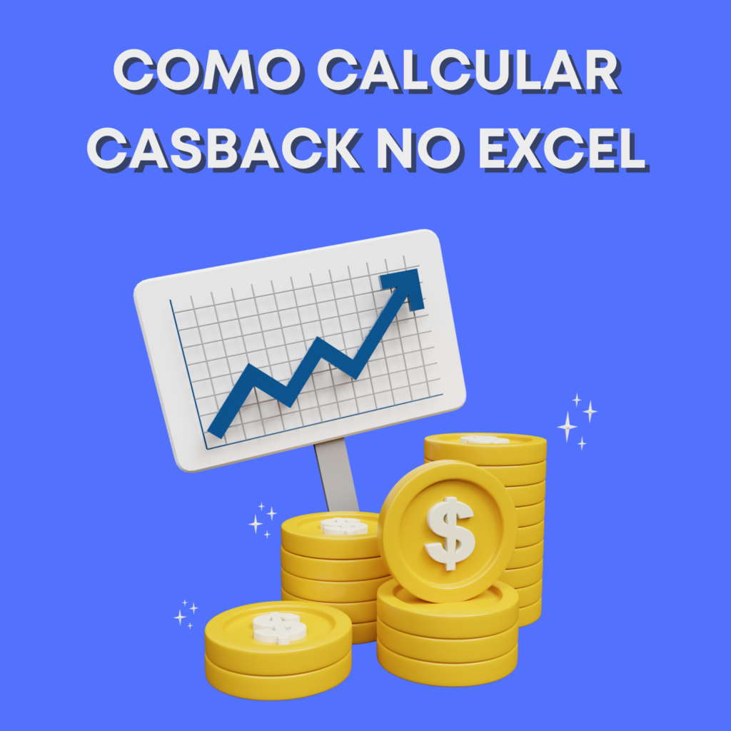 como calcular cashback no excel