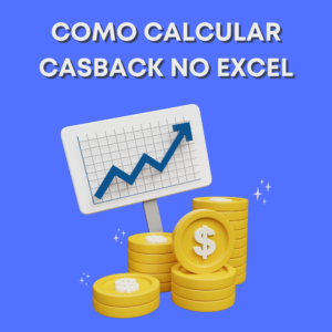 como calcular cashback no excel