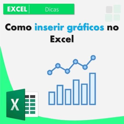 Como inserir gráficos no Excel - Smart Planilhas