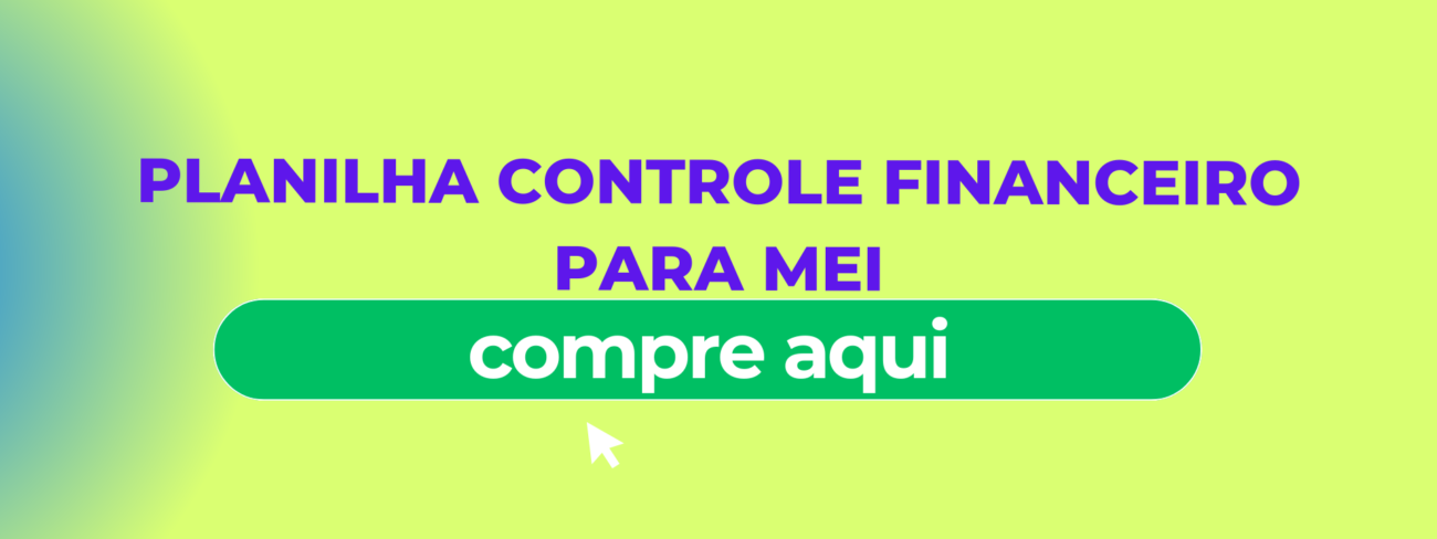 Planilha de Controle de Serviços para MEI - Banner CTA